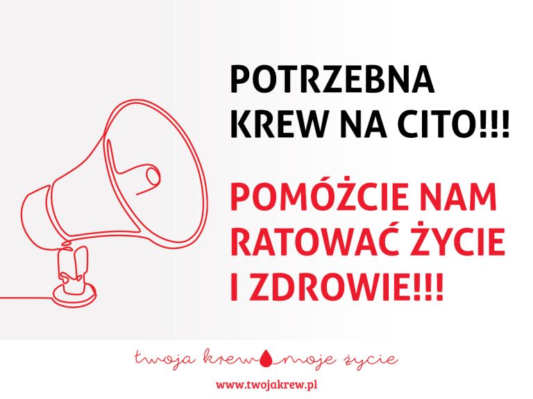 UWAGA!!!  POTRZEBNA KREW!