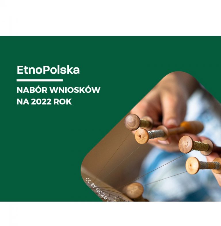 Nabór wniosków do programu EtnoPolska (Edycja 2022)