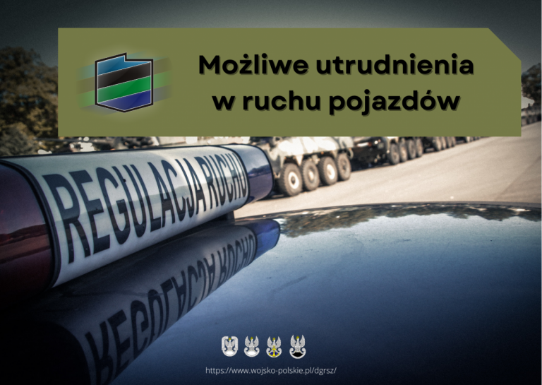 Możliwe utrudnienia na drogach podczas przygotowania do wielonarodowego ćwiczenia SABER STRIKE 2022