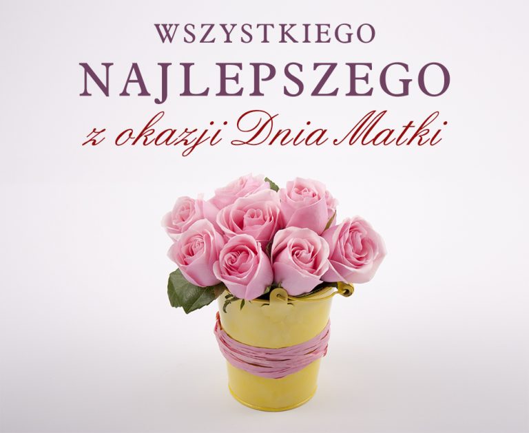 Życzenia z okazji Dnia Matki