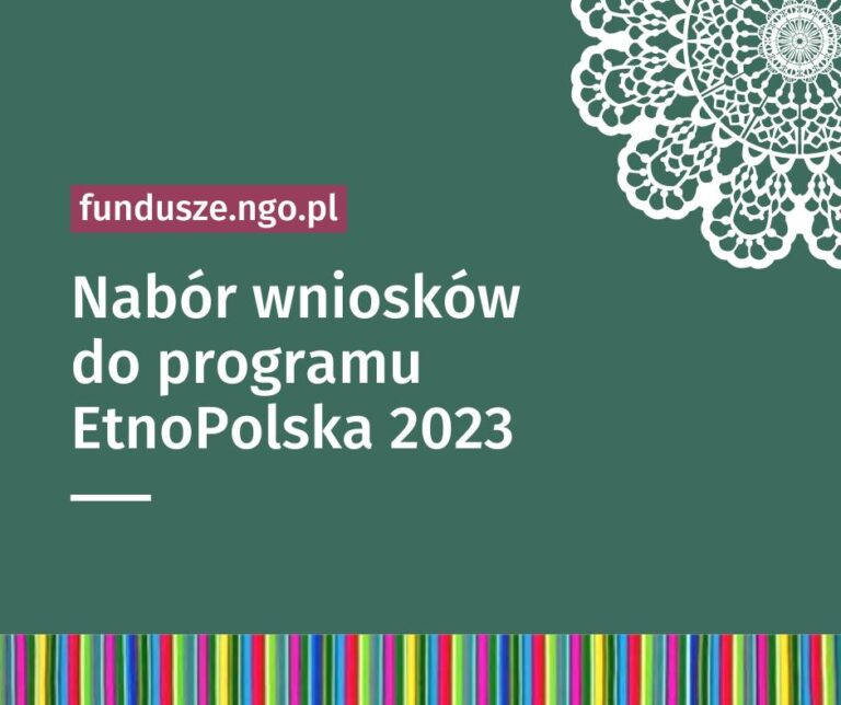 Nabór wniosków do programu EtnoPolska 2023