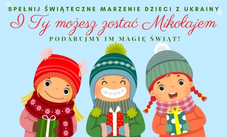 Spełnij świąteczne marzenie dzieci z Ukrainy!