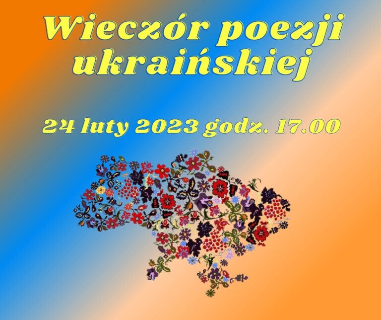 Zapraszamy na „Wieczór poezji ukraińskiej”