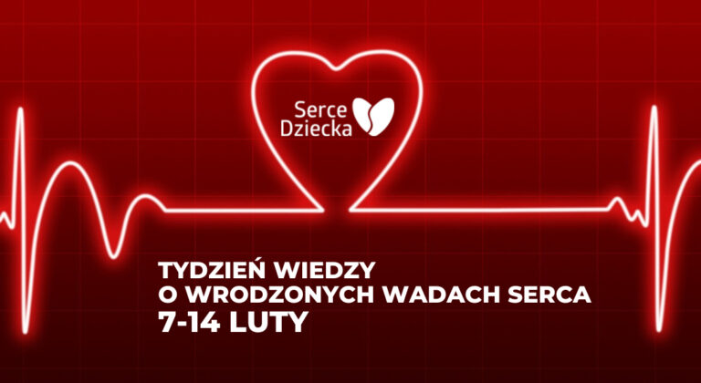 Światowy Dzień Wiedzy o Wrodzonych Wadach Serca