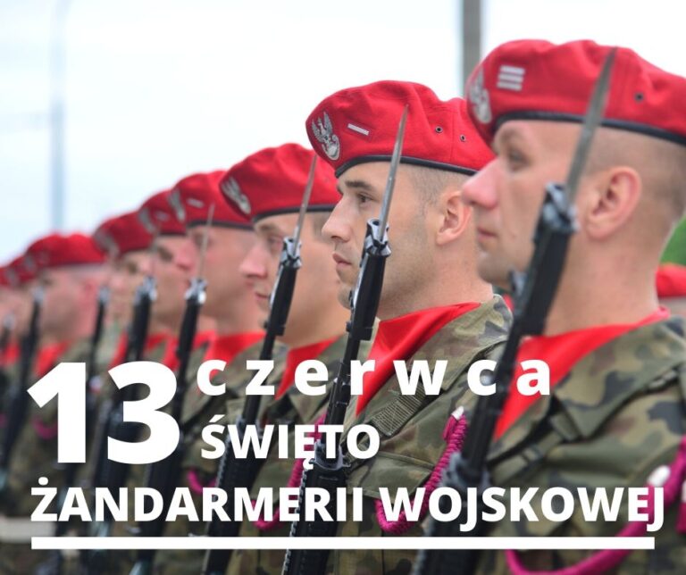 13 czerwca – Święto Żandarmerii Wojskowej