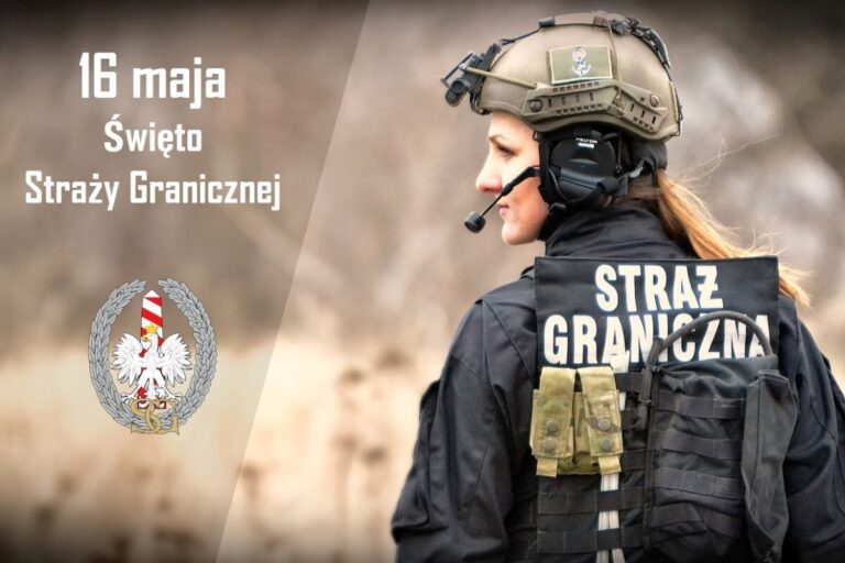 16 maja – Święto Straży Granicznej