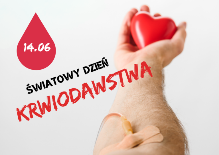 14 czerwca – Światowy Dzień Krwiodawstwa