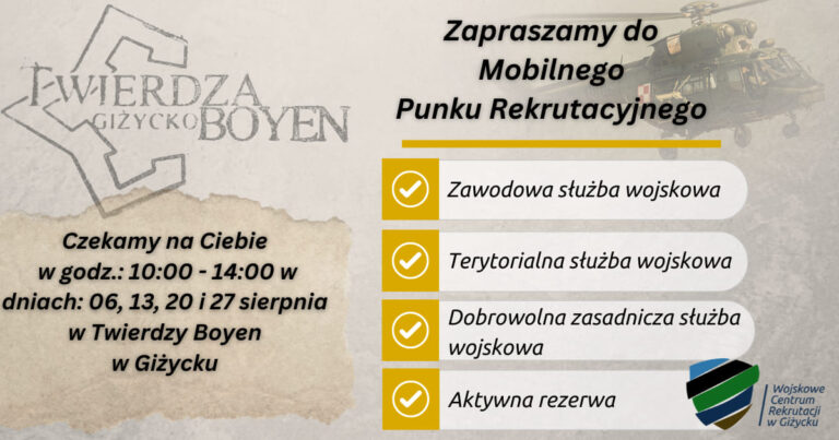 Wojskowe Centrum Rekrutacji zaczyna sierpień z Twierdzą Boyen w Giżycku