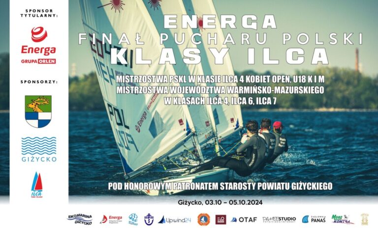 Energa Finał Pucharu Polski Klasy ILCA 2024