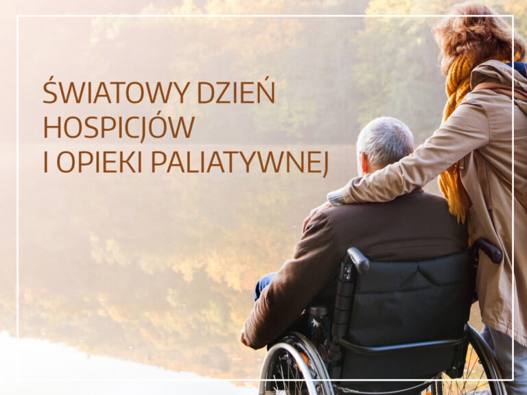 Światowy Dzień Hospicjów i Opieki Paliatywnej