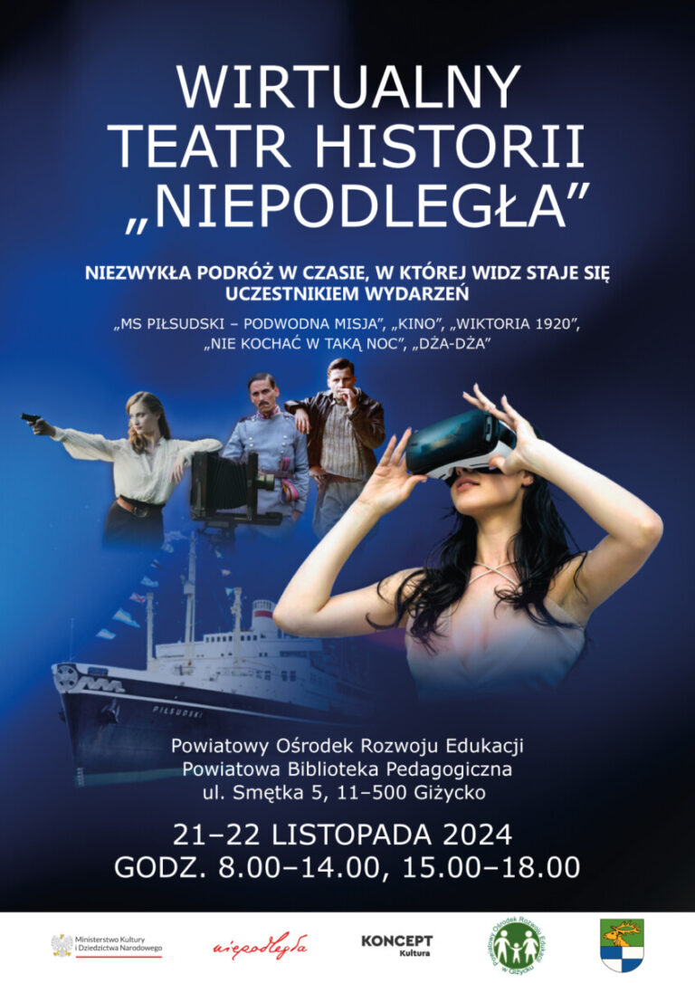 PORE zaprasza na Wirtualny Teatr Historii „Niepodległa”