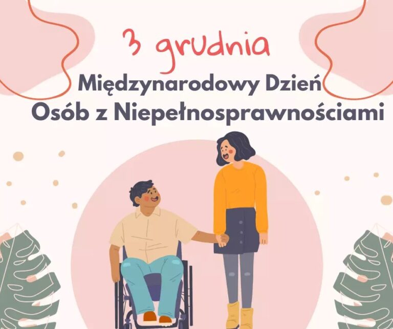 Międzynarodowy Dzień Osób z Niepełnosprawnościami