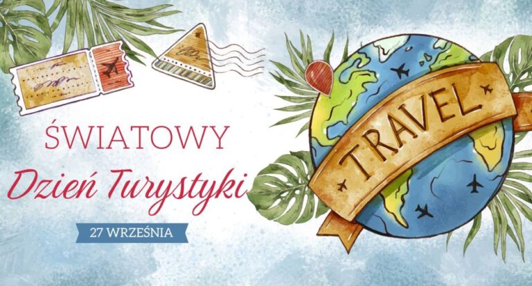 27 września przypada Światowy Dzień Turystyki